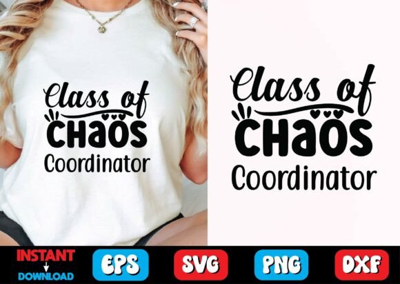 Class of Chaos Coordinator Svg Design