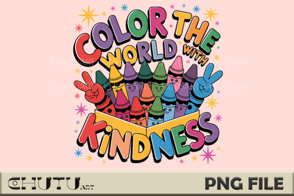 Color the World with Kindness: A Vibrant Approach to Spreading Positivity