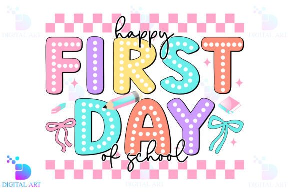 Navigating Digital Assets for the First Day of School: A Guide to Happy First Day of School PNG and Back to School Graphics