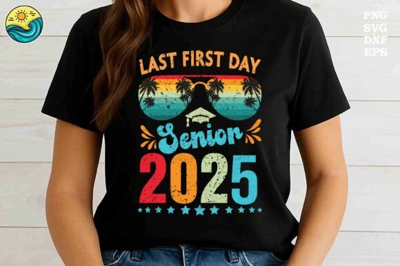Senior 2025 Last First Day Svg: The Ultimate Retro Graduation Design