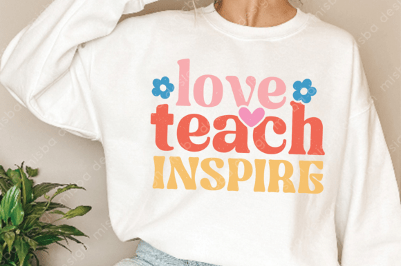 Teach Love Inspire Svg: Elevating Teacher Branding