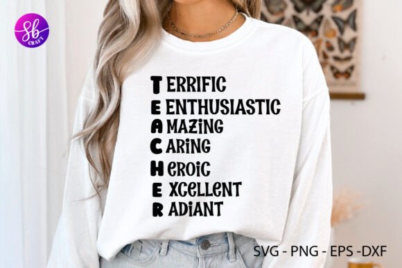 Unleash Your Creativity with Teacher Terrific Enthusiastic Amazing SVG Designs